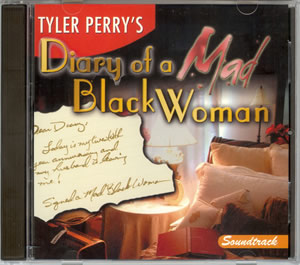 Tyler Perry's Diary of a Mad Black Woman CD