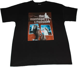 Tyler Perry's -  The Marriage Counselor T-shirt