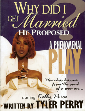 Tyler Perry's Why Did I Get Married? - Program